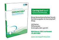 Das Carving Golf Buch - Kern der Schwungbewegung - eine Trainingslehre der Sportwissenschaften