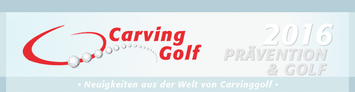 Carvinggolf Prävention&Golf 2016